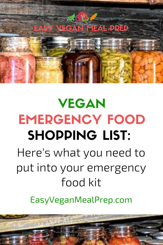 Complete vegan emergency food shopping list - EasyVeganMealPrep.com