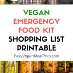 Complete vegan emergency food shopping list - EasyVeganMealPrep.com