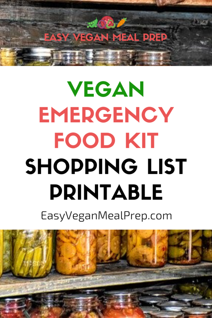 Complete vegan emergency food shopping list - EasyVeganMealPrep.com