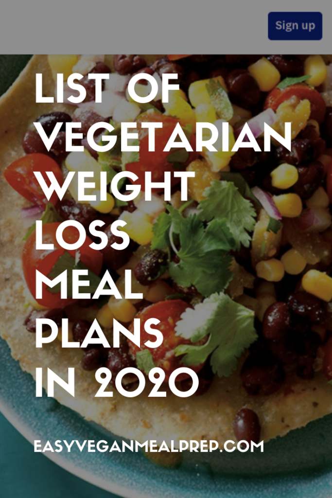 List of vegetarian weight loss meal plans for permanent weight loss
