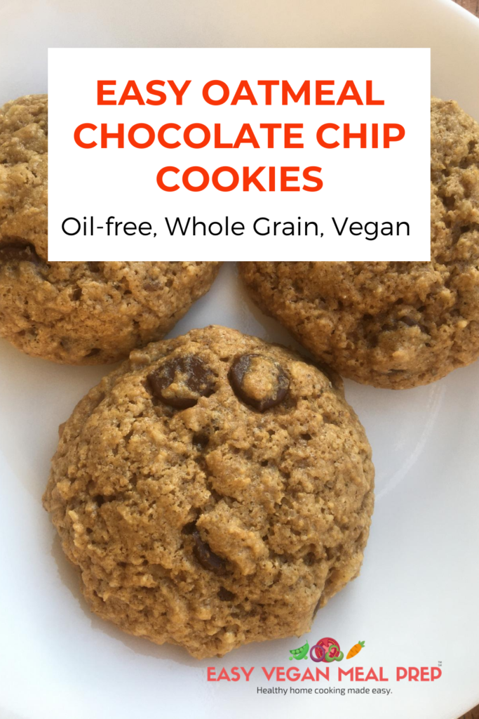 Photo with caption "Easy oatmeal chocolate chip cookies (oil-free, whole grain, vegan) - easyveganmealprep.com. Background up close image of three delicious cookies on a plate.