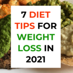 7 diet tips for losing weight in 2021