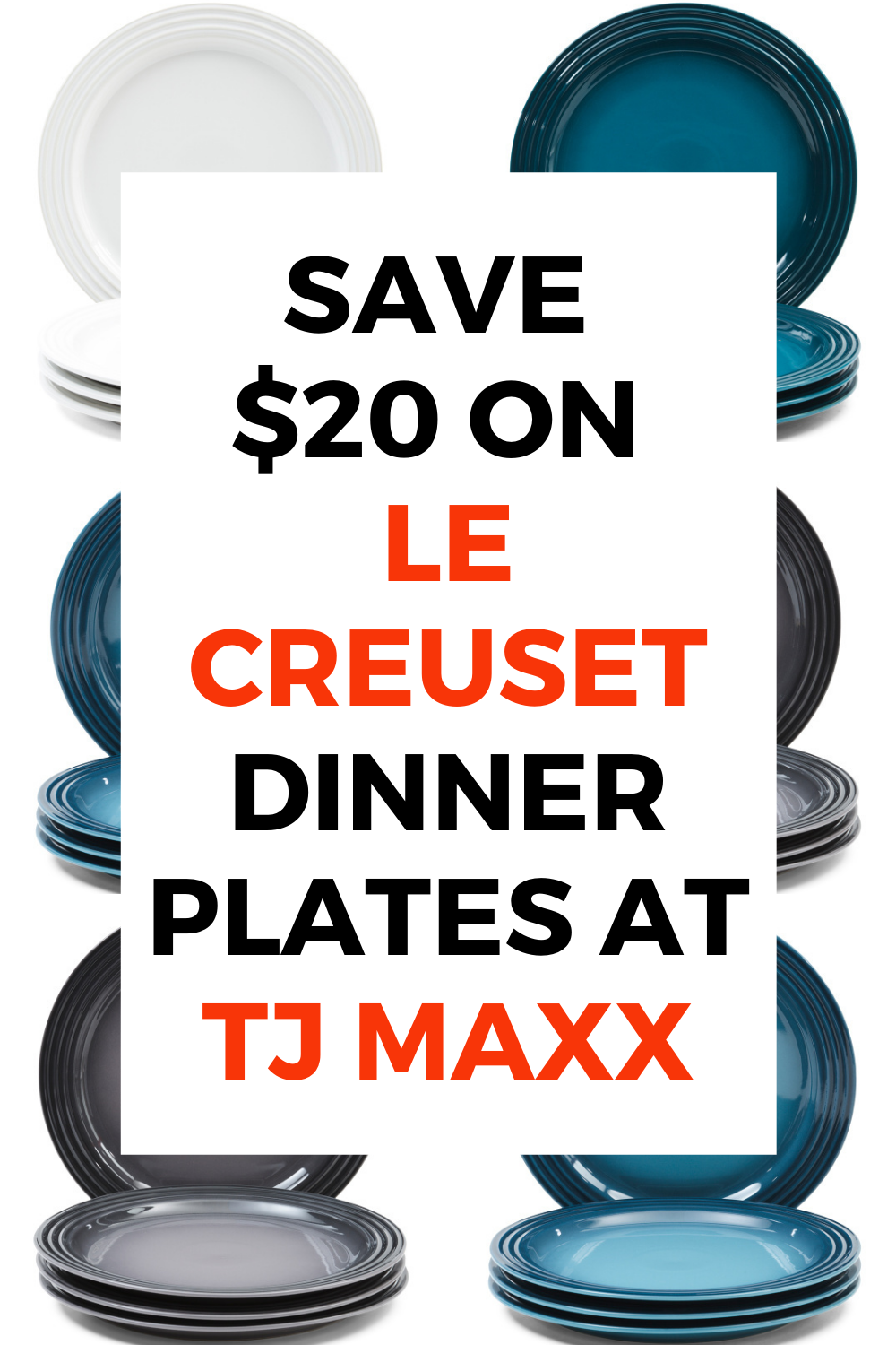 Save $20 on Le Creuset Dinner Plates at TJ Maxx