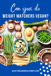 Photo of Can you do Weight Watchers as a vegan?